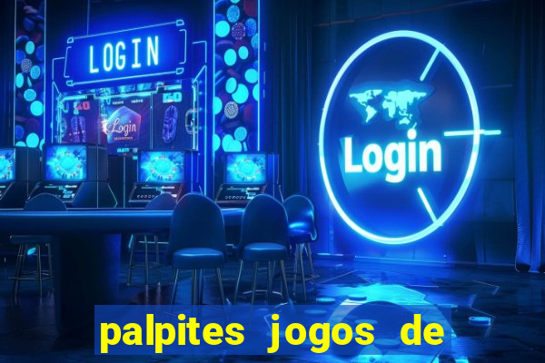 palpites jogos de quarta feira